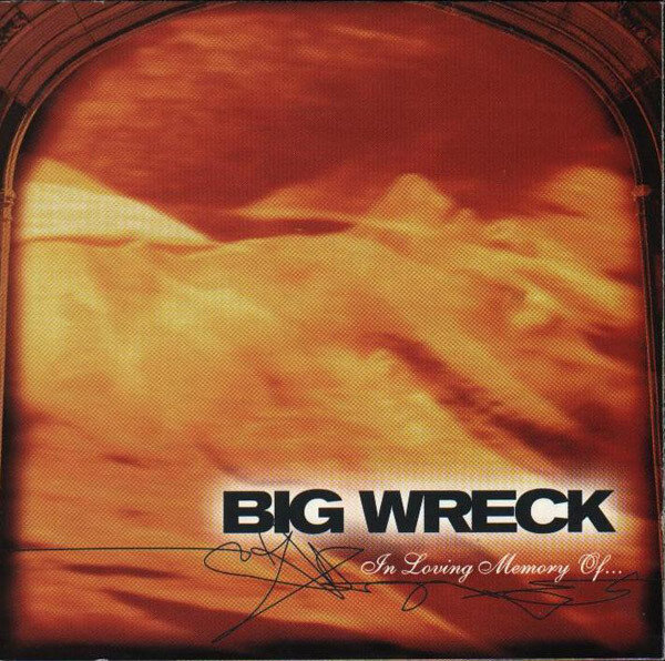 Big Wreck - Give Us a Smile
