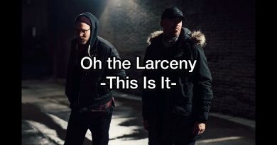 Oh The Larceny - This Is It