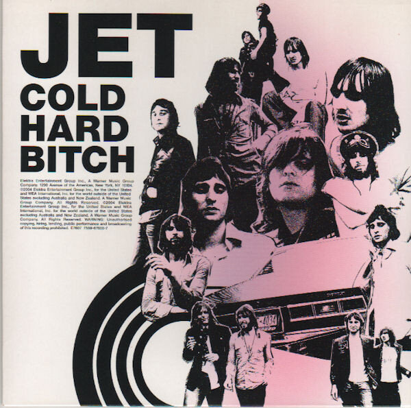 Jet - Cold Hard Bitch