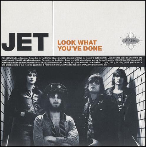 Jet - Look What You've Done