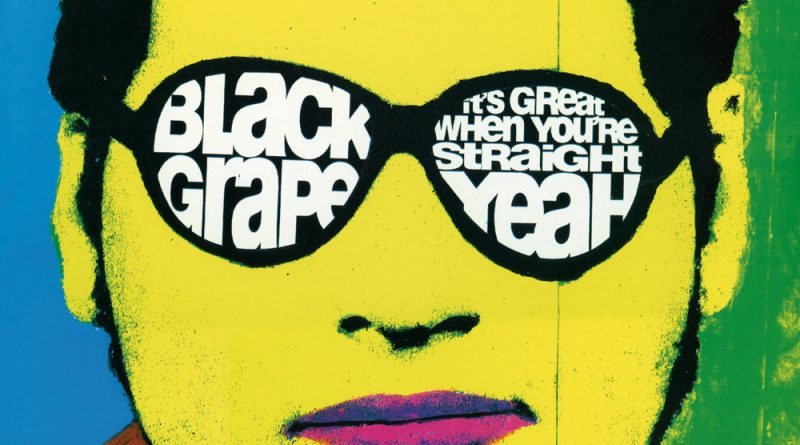 Black Grape - Pretty Vacant
