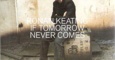 Ronan Keating - If Tomorrow Never Comes