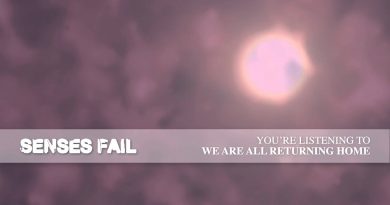 Senses Fail - We Are All Returning Home
