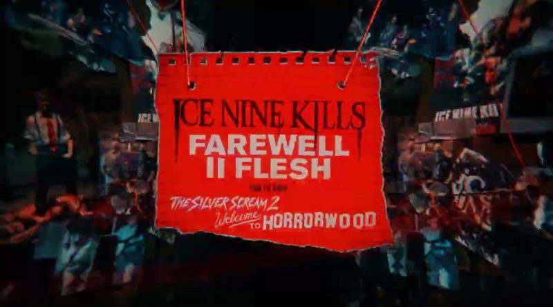 Ice Nine Kills - Farewell II Flesh