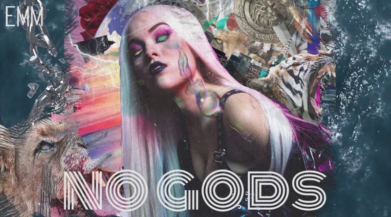 EMM - No Gods