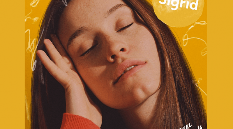 Sigrid - Don’t Feel Like Crying