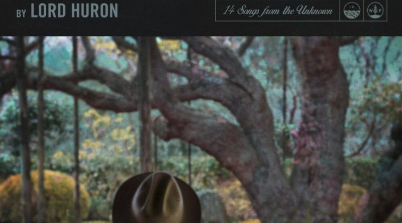 Lord Huron - Love Like Ghosts