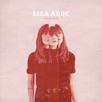 Liza Anne - I Love You, But I Need Another Year