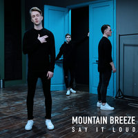 Mountain Breeze — I See You