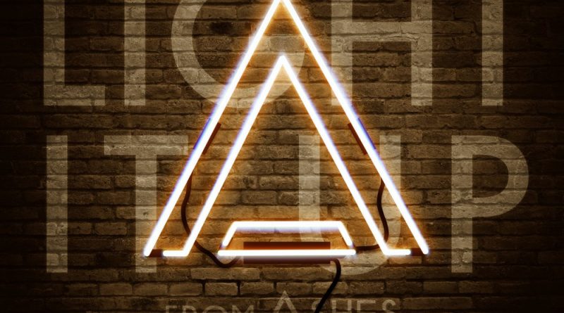 From Ashes To New - Light It Up