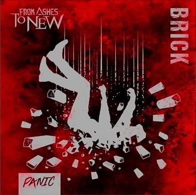 From Ashes to New - Brick