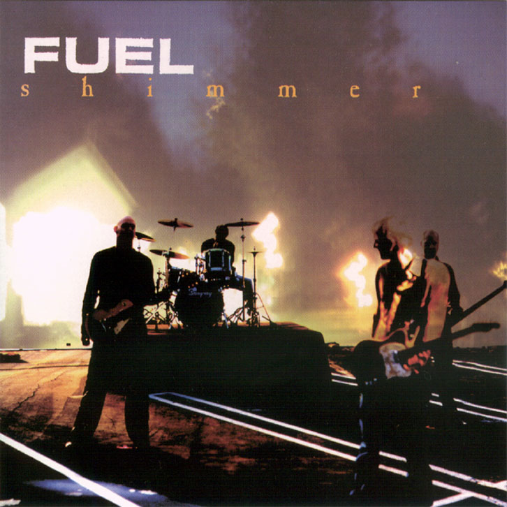 Fuel - Shimmer