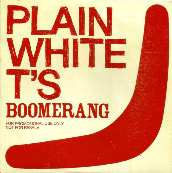 Plain White T's - Boomerang