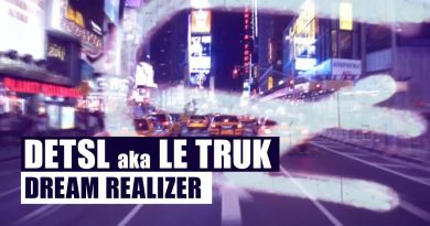 Detsl aka Le Truk — Dream Realiser