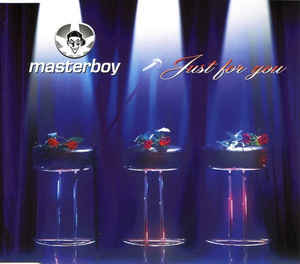 Masterboy – Just For You