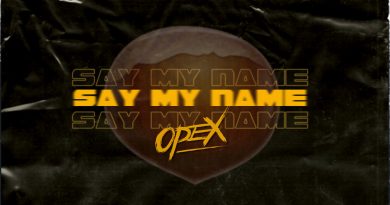 ОРЕХ — SAY MY NAME