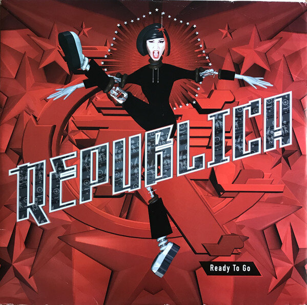 Republica ‎– Ready To Go