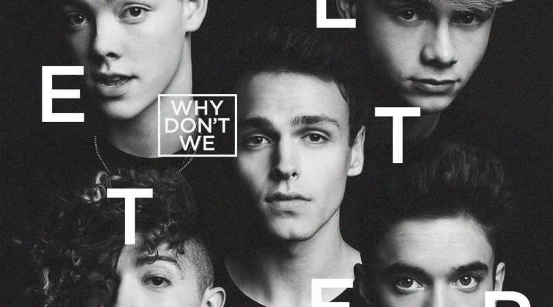 Why Don't We - Choose
