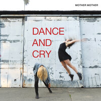 Mother Mother - I Must Cry Out Loud