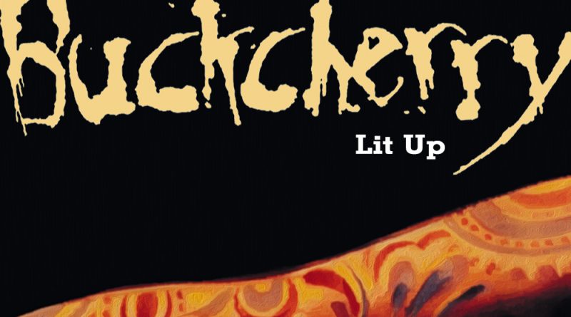 Buckcherry - Lit Up