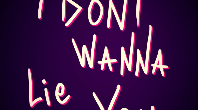 Hikiray — I Don’t Wanna Lie You