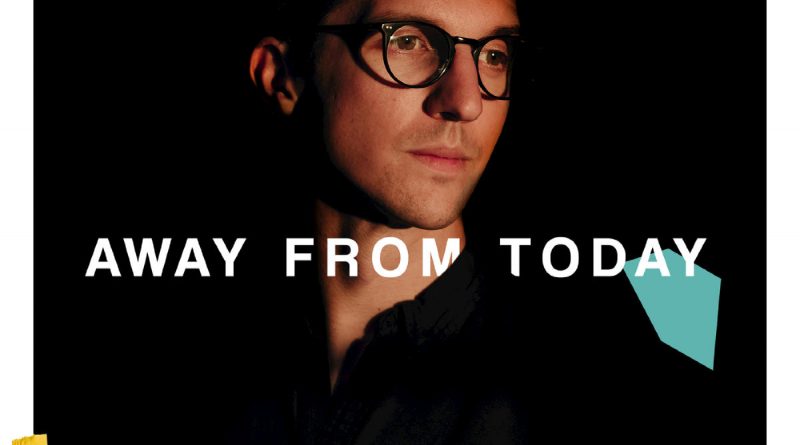 Dan Croll - Away From Today