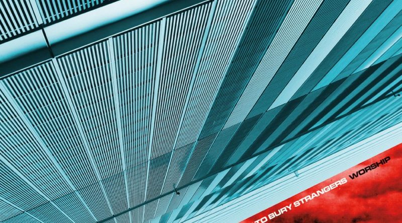 A Place To Bury Strangers - Mind Control