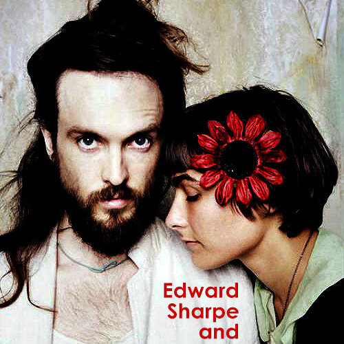Edward Sharpe and the Magnetic Zeros - Somewhere
