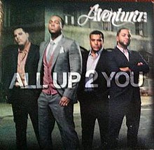 Wisin Y Yandel, Akon, Aventura - All Up 2 You