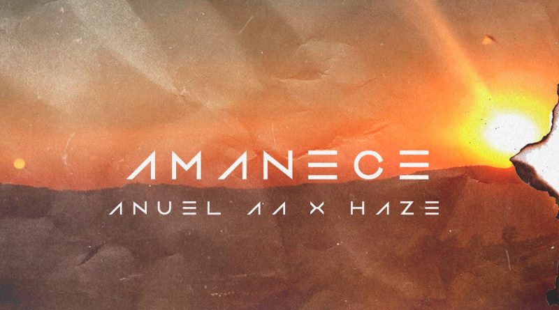 Anuel AA - Amanece