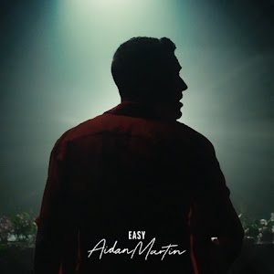 Aidan Martin - Easy