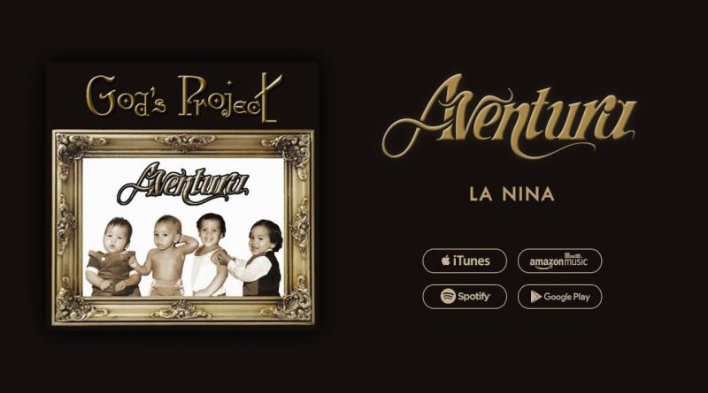 Aventura - La Nina