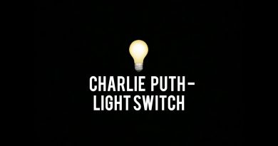 Charlie Puth - Light Switch