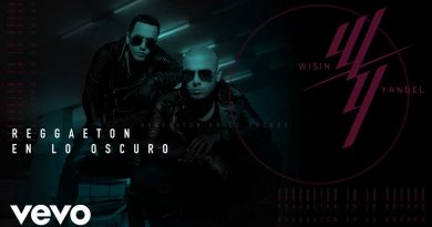 Wisin Y Yandel - Reggaetón en lo Oscuro