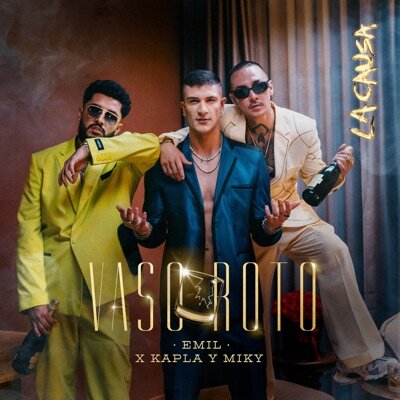 EMIL, Kapla y Miky - Vaso Roto