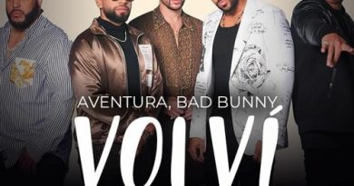 Aventura, Bad Bunny - Volví