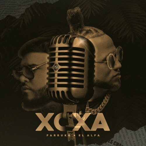 Farruko, El Alfa - XOXA