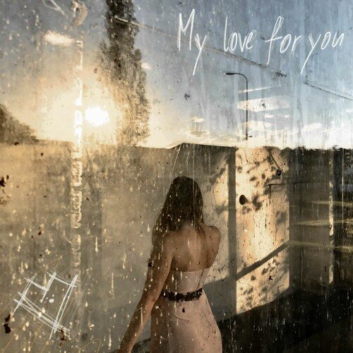 Ocin - My Love For You