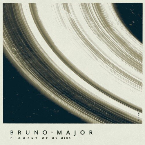 Bruno Major - Figment Of My Mind
