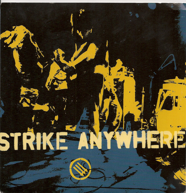 Strike Anywhere - Til Days Shall Be No More