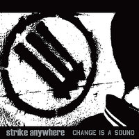 Strike Anywhere - S.S.T.