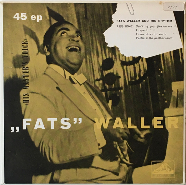 Fats Waller - Don't Try Your Jive on Me