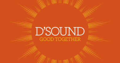 D'Sound - Good Together