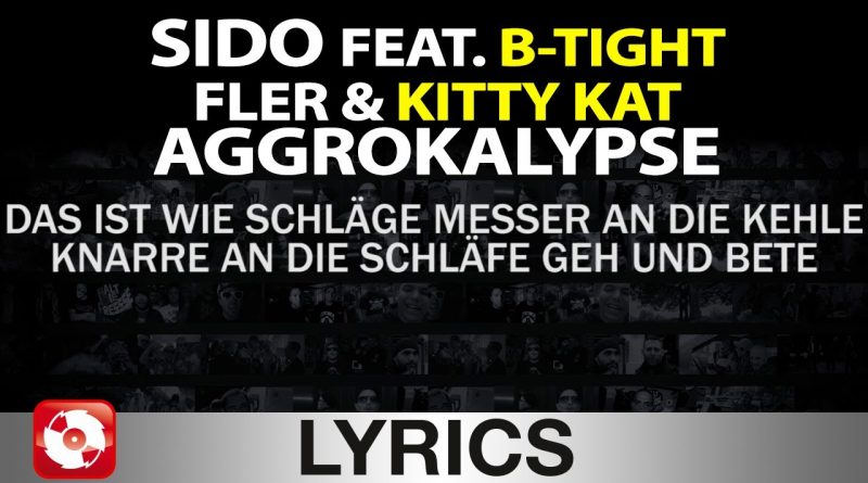 Sido, B-Tight, Fler, Kitty Kat - Aggrokalypse