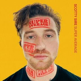 Scotty Sire - SUPER AVERAGE