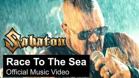 Sabaton - Race to the Sea