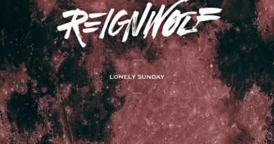 Reignwolf - Lonely Sunday