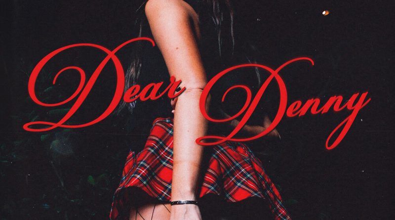 Leah Kate- Dear Denny