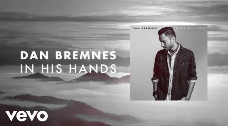 Dan Bremnes - In His Hands