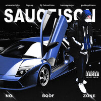 Sauceison - No Boof Zone